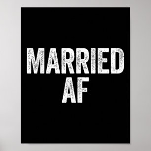 Verheiratetes Af Wedding Anniversary Shirt Poster