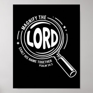 Verherrlicht den Herrn, erhebt ihn gemeinsam Psalm Poster