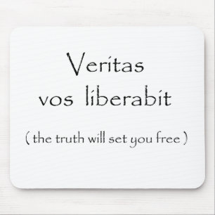Veritas, eure Liberabit-Musepad Mousepad