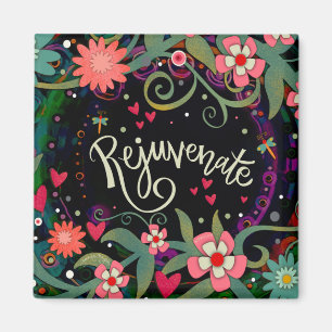 Verjüngen Spaß und Blumen Moderne Inspiritivität Magnet