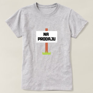 Verkauf auf bosnisch - na prodaju T-Shirt