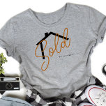 Verkauf nach Namen Real Anwesen Agent T-Shirt<br><div class="desc">Dieses lustige Sold-Design kann mit Ihrem Namen personalisiert werden</div>