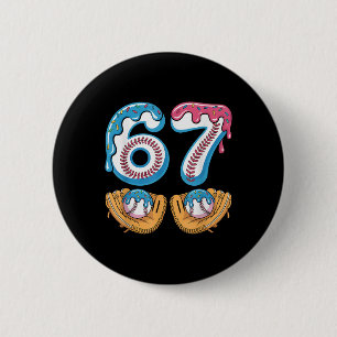 Verkaufe 67 - Eis Drip 67 Meme Lustiger Spieler _4 Button