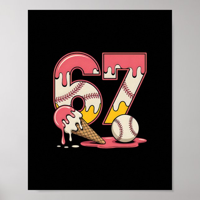 Verkaufe Drip Nummer 67 Spieler Eiscreme oder 67.  Poster (Vorne)