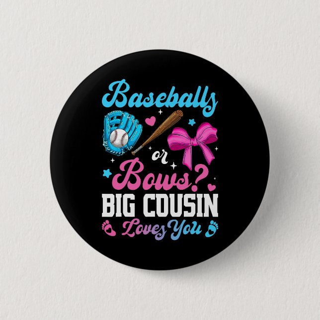 Verkaufen oder Bows Big Cousin Lieben Sie Funny Ge Button (Vorderseite)