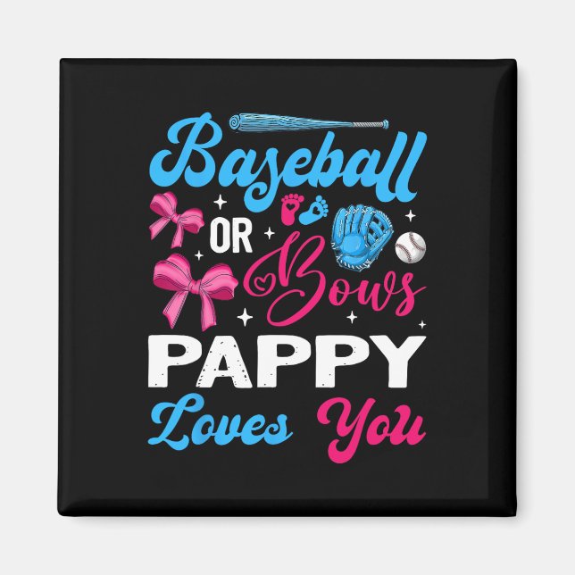 Verkaufen oder Bows Pappy-Lieben, die Sie Geschlec Magnet (Vorne)