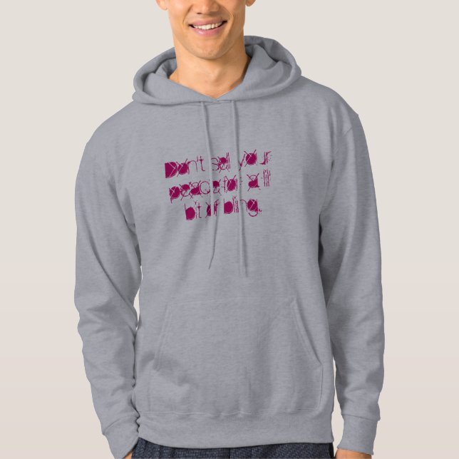 Verkaufen Sie Ihren Frieden nicht für ein lil, das Hoodie (Vorderseite)