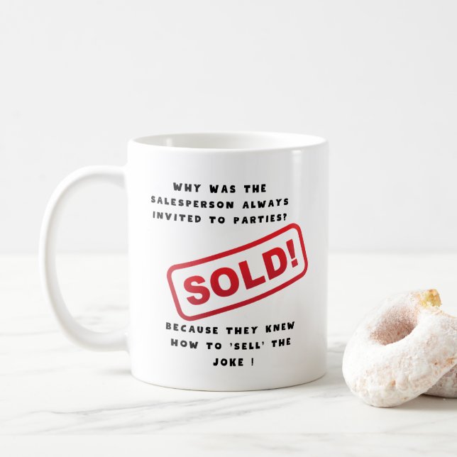 Verkäufer, Verkäufer Funny Sprichwort Kaffeetasse (Mit Donut)