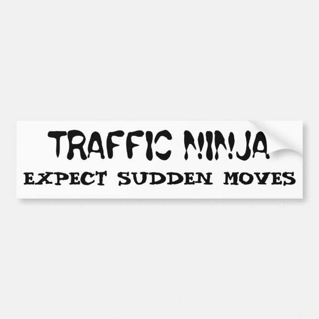 Verkehr Ninja erwartet plötzliche Bewegungen Autoaufkleber (Vorne)