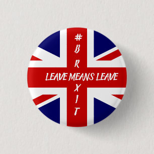 Verlass bedeutet Verlass #Brexit Button