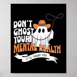 Verlass deine psychische Gesundheit an Halloween n Poster