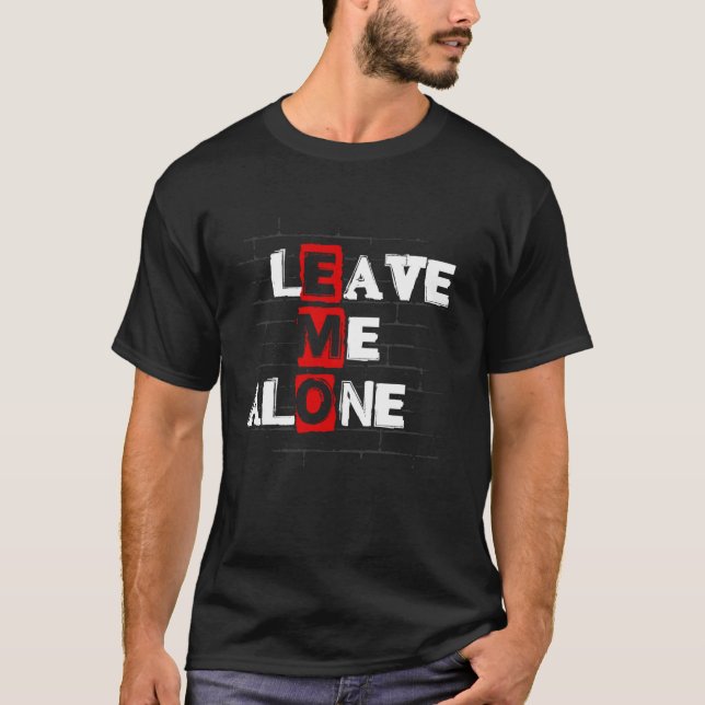 Verlass me alleine - Emo Fan - Emo T-Shirt (Vorderseite)