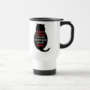 Verlass mir allein, dass ich heute nur mit meiner reisebecher