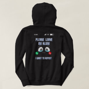 Verlass mir bitte, dass ich nur Gewollt habe, T - Hoodie