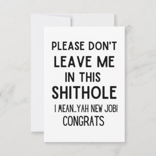 verlass mir bitte nicht... Funny Coworker verlasse Ankündigung