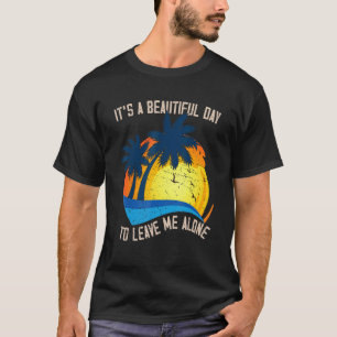Verlass mir einst antisozial schüchterne Menschen T-Shirt