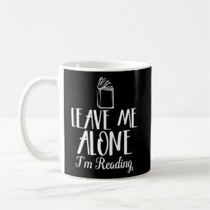 Verlass mir, ich lese Sarcastic Book Open Kaffeetasse