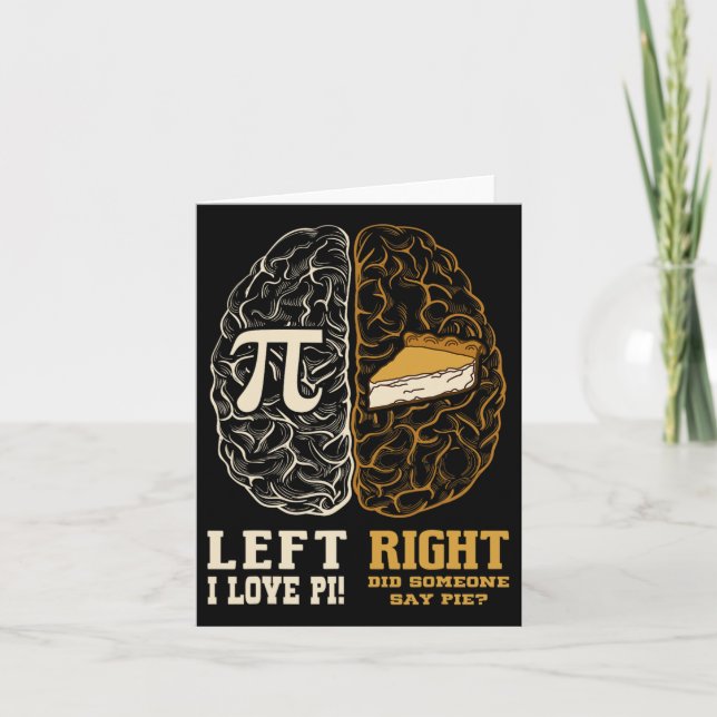Verlassen Brain Right Brain Pi Day Mathematiker Karte (Vorderseite)