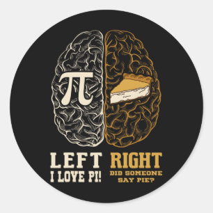 Verlassen Brain Right Brain Pi Day Mathematiker Runder Aufkleber