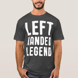 Verlassen HandedFunny Verlassen Handschriftsteller T-Shirt