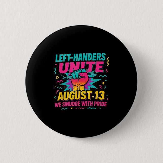 Verlassen Handers Day Verlassen Southpaw Pride Fun Button (Vorderseite)
