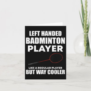 Verlassen Handheld Badminton Player Funny Sprichwo Karte