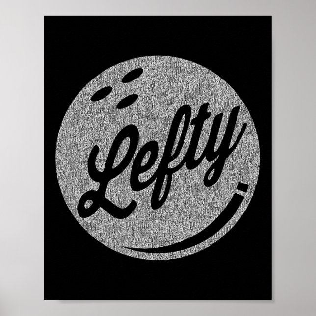 Verlassen Handling Bowler Lefty Bowling Poster (Vorne)