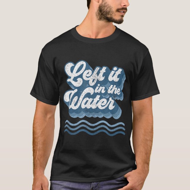 Verlassen in Wasser Retro Christliche Taufe Bapti T-Shirt (Vorderseite)