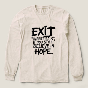 VERLASSEN “S einfügen” Wenn du noch an Hoffnung gl Tri-Blend Shirt
