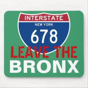 VERLASSEN SIE DEN BRONX! MOUSEPAD