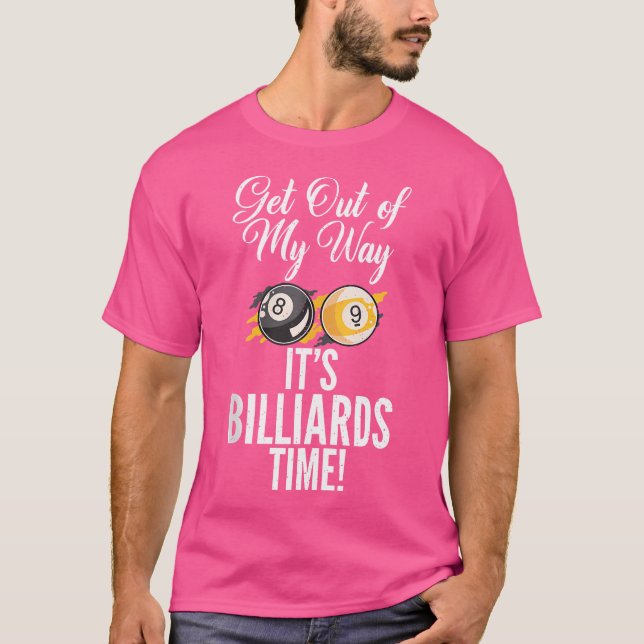 Verlassen Sie sich mit Billard-Billard-Billard T-Shirt (Vorderseite)