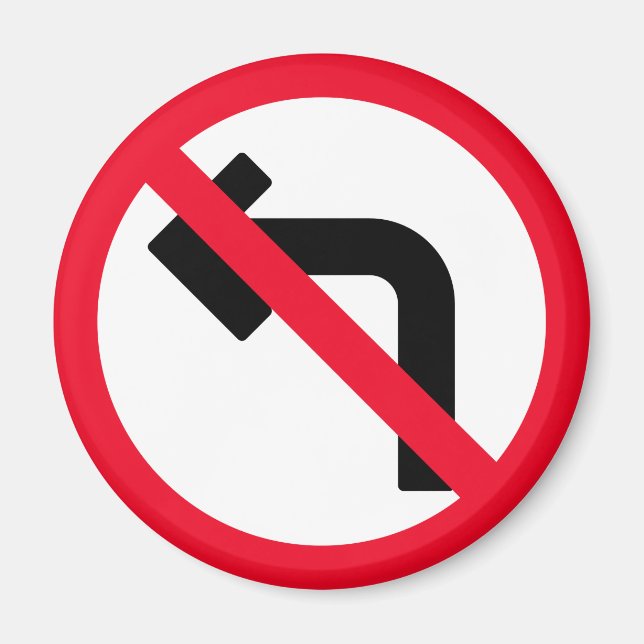 Verlassen Umwandlung verboten | Red Circle Sign |  Magnet (Vorne)