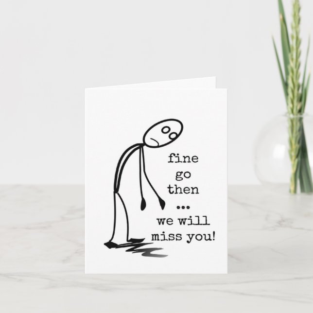 Verlassend Kollege, wir werden dich vermissen, auf Karte (Vorderseite)