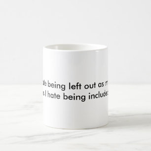 Verlassene heraus Tasse