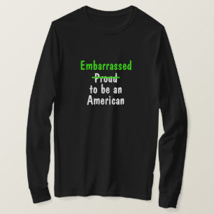 verlegen, Amerikaner zu sein T-Shirt