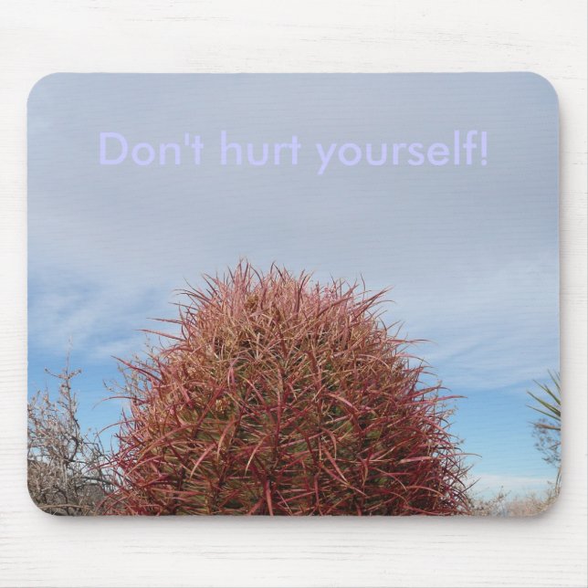Verletzen Sie sich nicht! Mousepad (Vorne)
