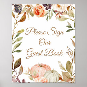 Verlieb dich Kürbis Bitte unterschreib unser Gast Poster