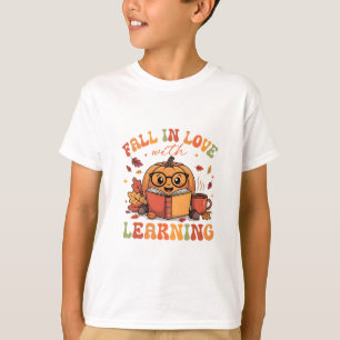 Verliebe dich in das Lernen Herbst Thanksgiving Te T-Shirt