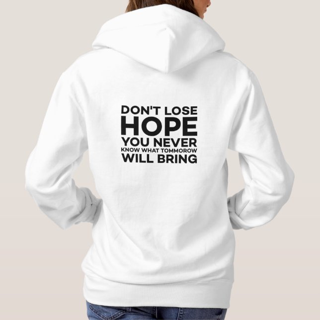 Verliere nicht den T - Shirt der Hoffnung (Rückseite)