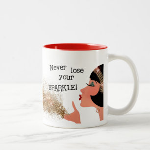 "Verliere nie deinen SPARKLE!" Zweifarbige Tasse