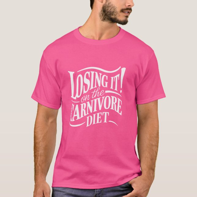 Verlieren bei Fleischfressern mit Futtergeflügel T-Shirt (Vorderseite)