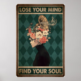 Verlieren Sie Ihren Geist Finden Sie Ihr Soul Vint Poster