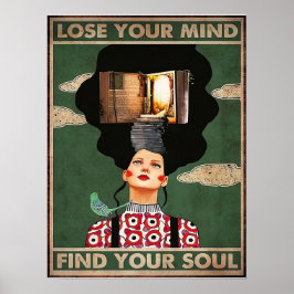 Verlieren Sie Ihren Geist Finden Sie Ihr Soul Vint Poster