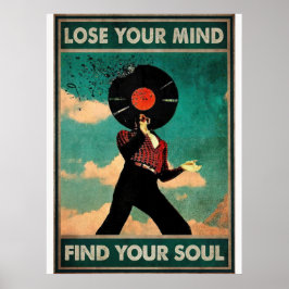 Verlieren Sie Ihren Geist Finden Sie Ihr Soul Vint Poster