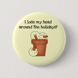 Verlieren Sie meine Holiday Tshirts und Geschenke Button