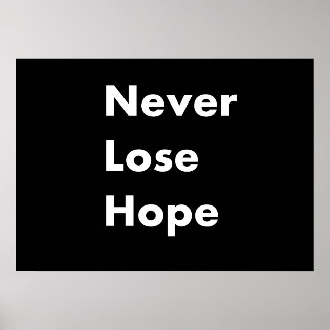 Verlieren Sie nie die Hoffnung Poster (Vorne)