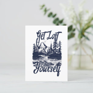 Verlieren Sie sich, finden Sie sich selbst - Natur Postkarte