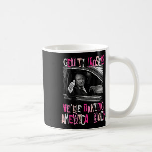 Verlieren wir uns, wir bringen Amerika zurück - Tr Kaffeetasse