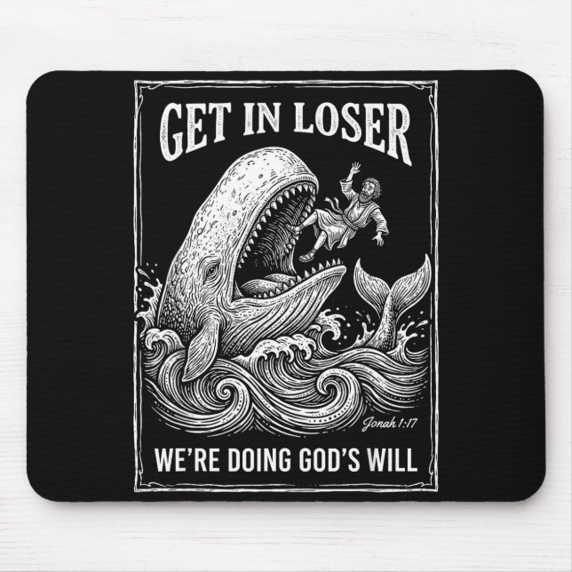 Verlierer, wir tun Gottes Willen lustiger christli Mousepad (Vorne)