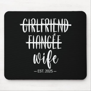 Verlobte Ehefrau 2025 Just Married Wedding H Mousepad